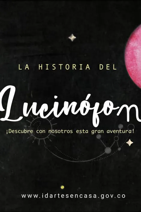 La historia del Lucinófono