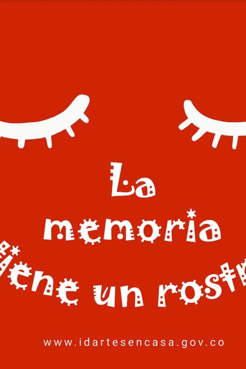 La memoria tiene un rostro