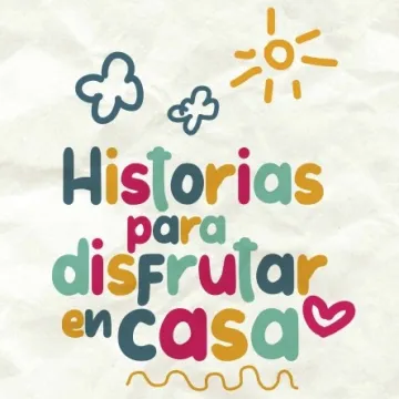 Historias para disfrutar en casa