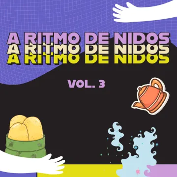A ritmo de Nidos Vol. 3